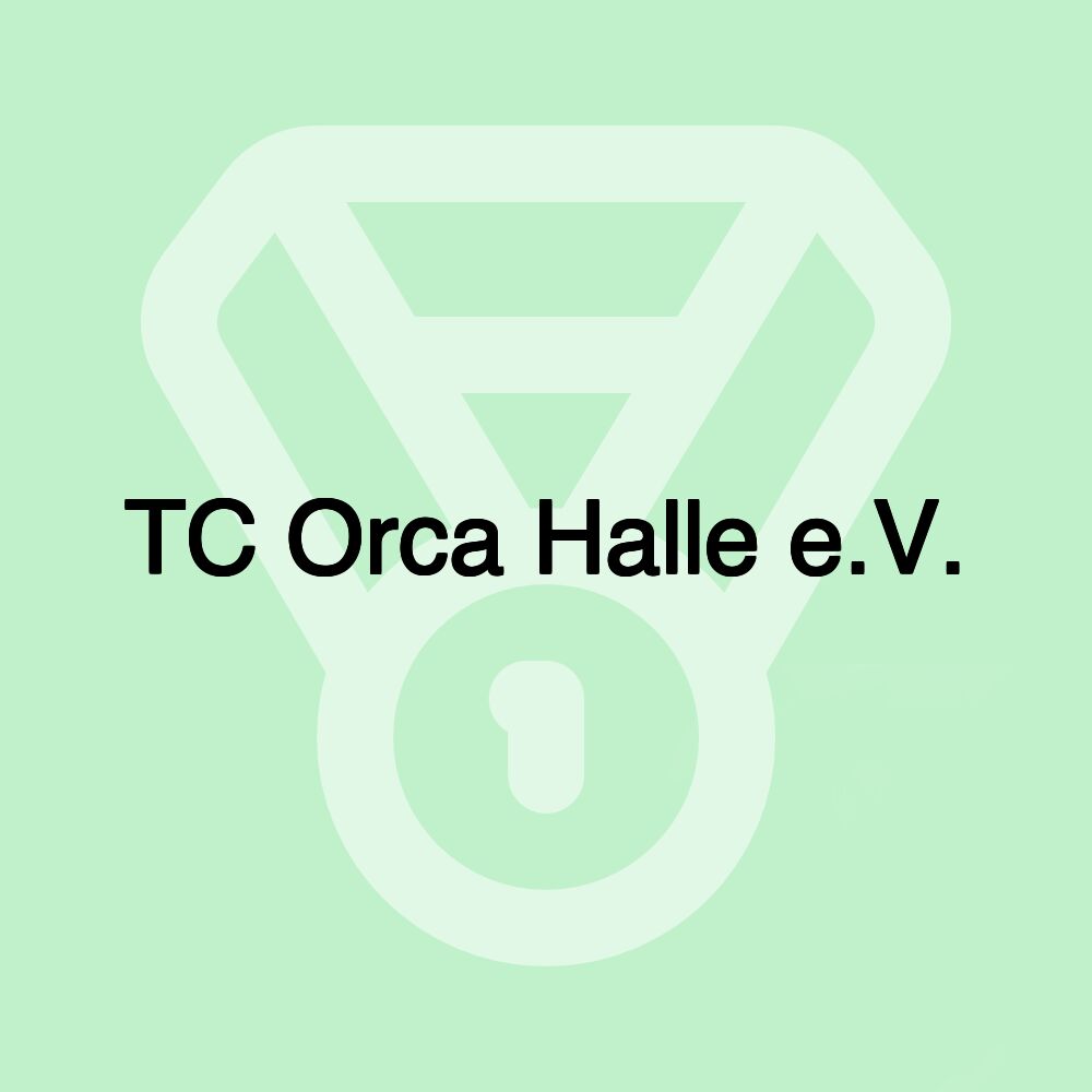 TC Orca Halle e.V.