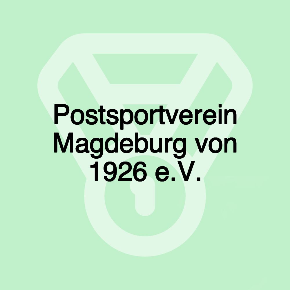 Postsportverein Magdeburg von 1926 e.V.