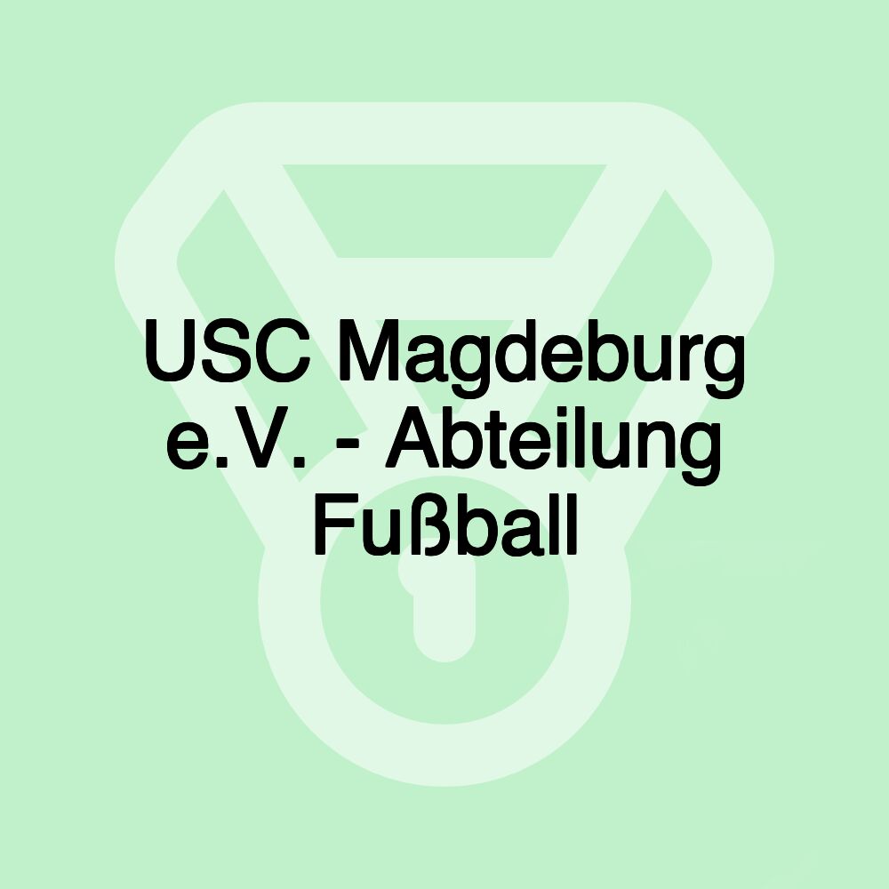 USC Magdeburg e.V. - Abteilung Fußball