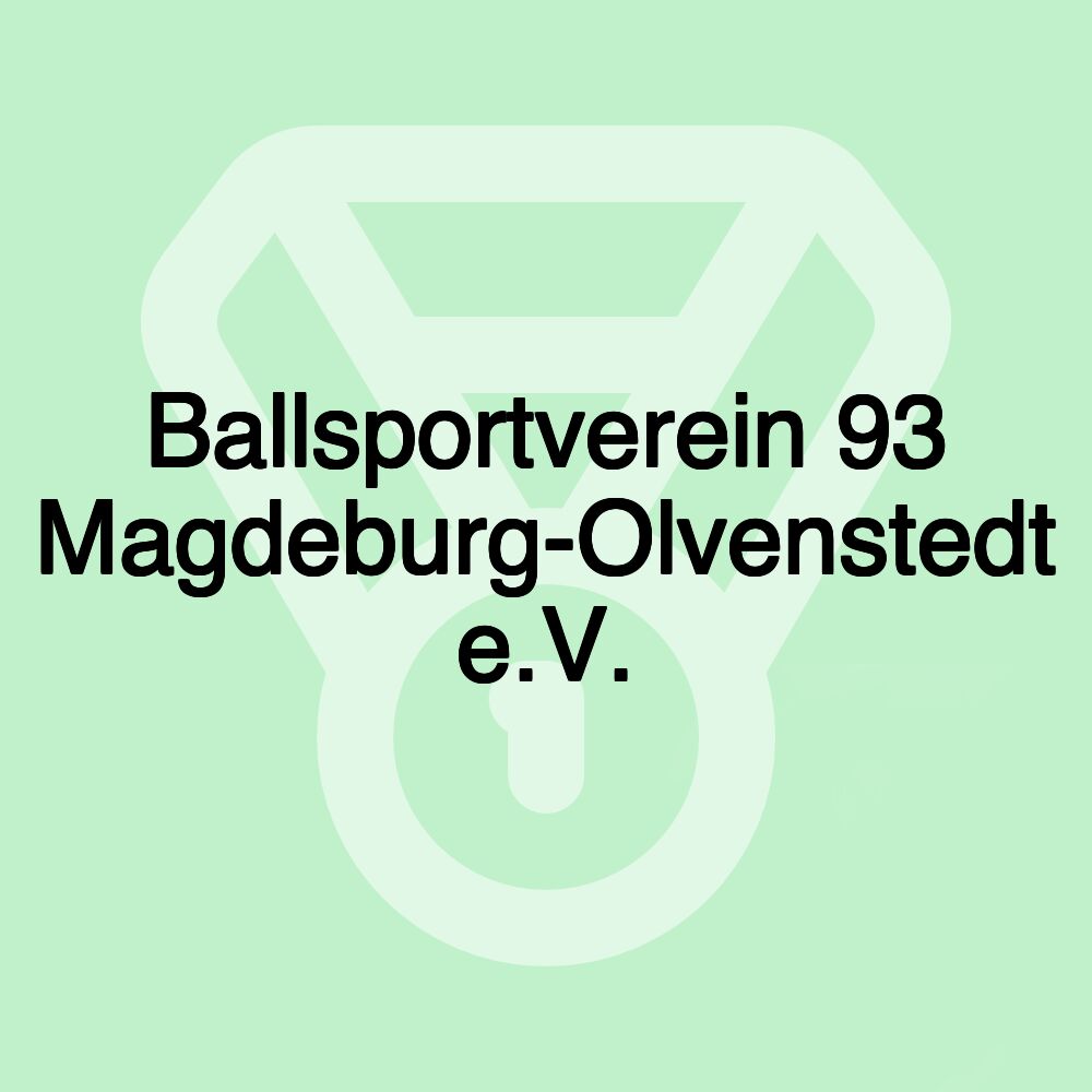 Ballsportverein 93 Magdeburg-Olvenstedt e.V.