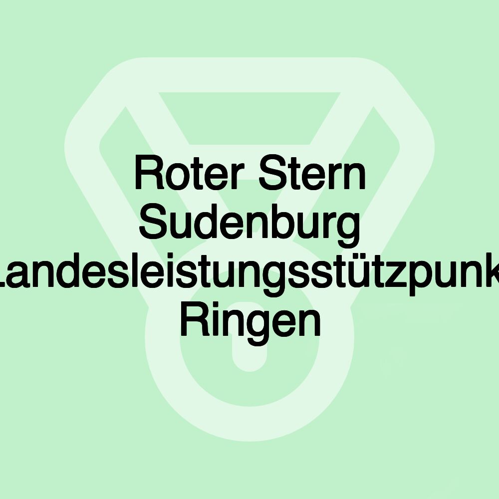 Roter Stern Sudenburg Landesleistungsstützpunkt Ringen