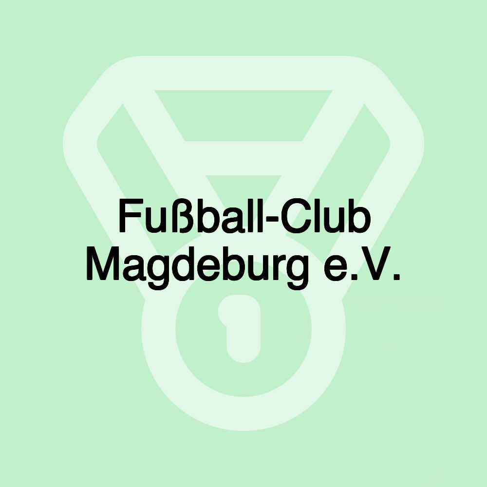 Fußball-Club Magdeburg e.V.