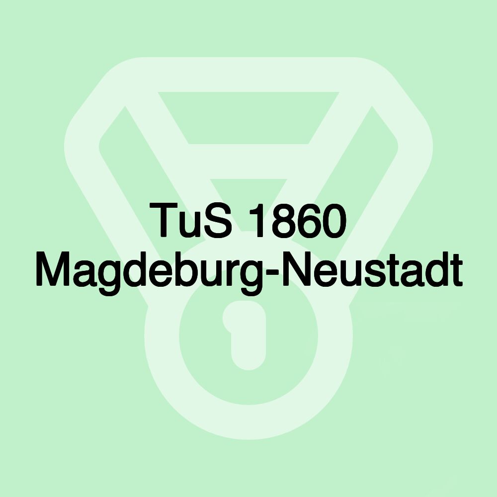 TuS 1860 Magdeburg-Neustadt