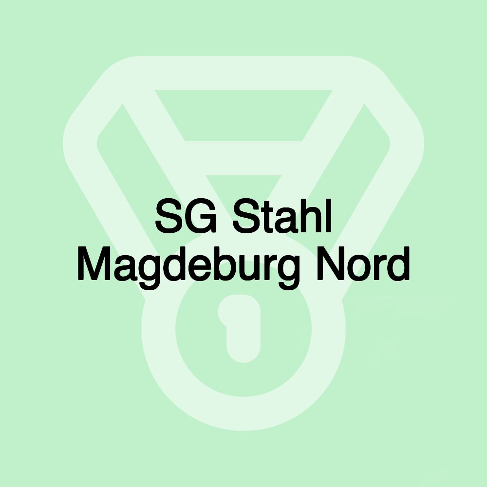 SG Stahl Magdeburg Nord