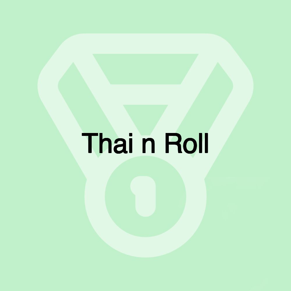 Thai n Roll