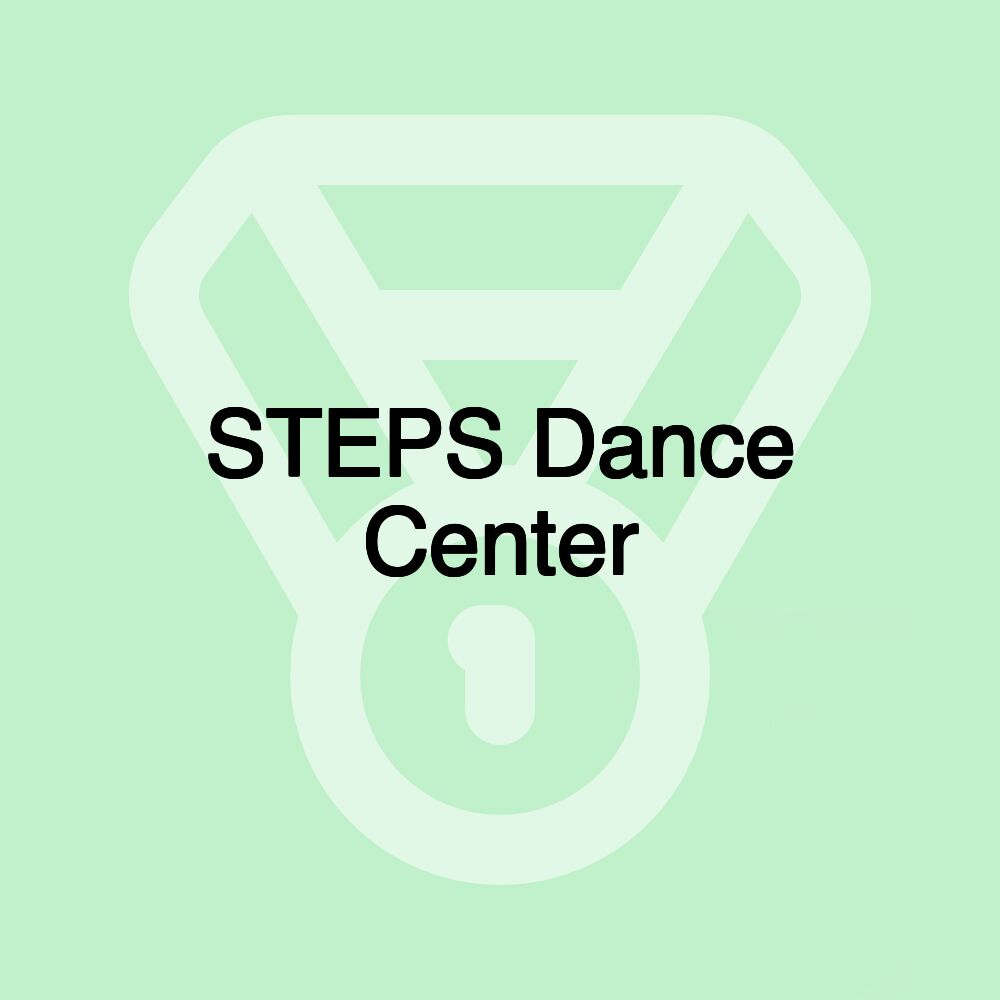 STEPS Dance Center