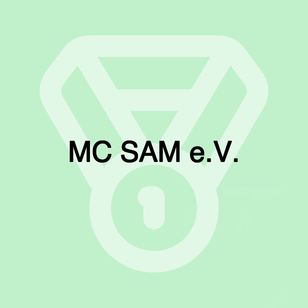 MC SAM e.V.