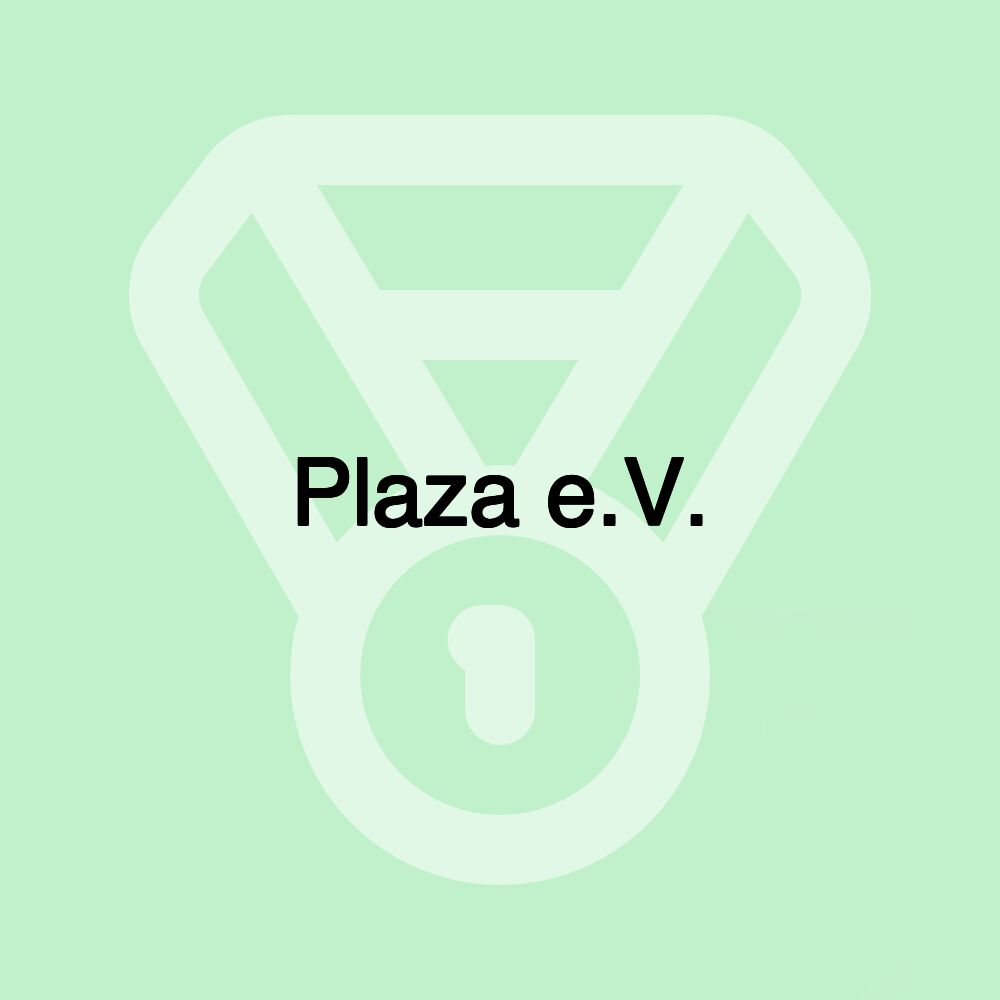 Plaza e.V.