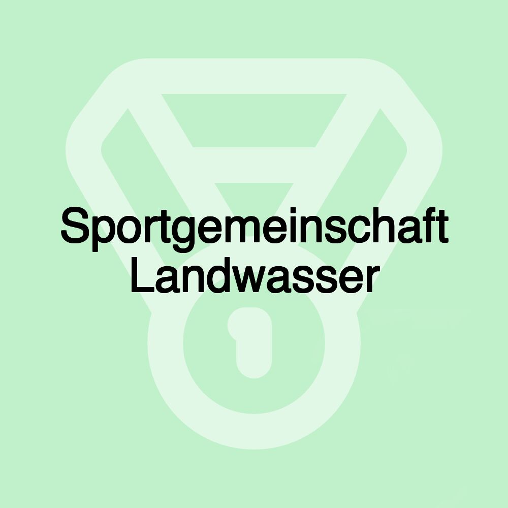 Sportgemeinschaft Landwasser