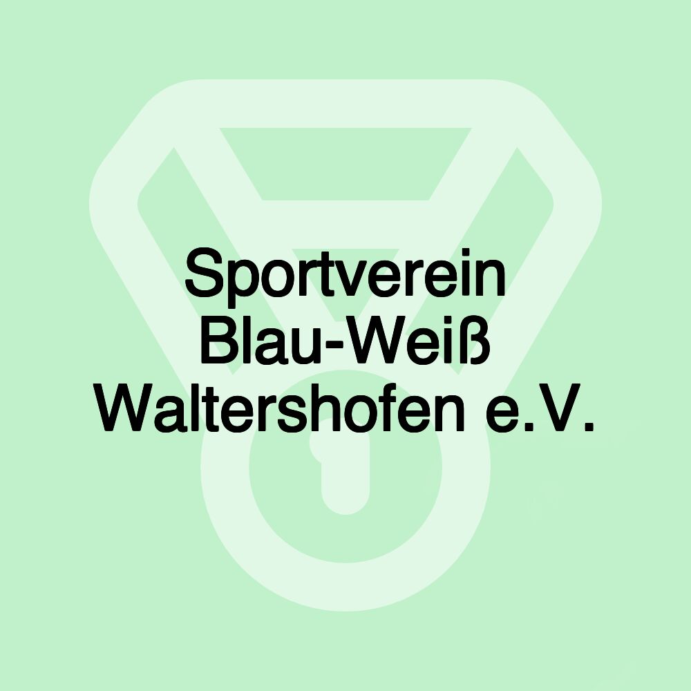 Sportverein Blau-Weiß Waltershofen e.V.