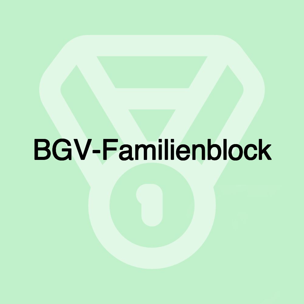 BGV-Familienblock