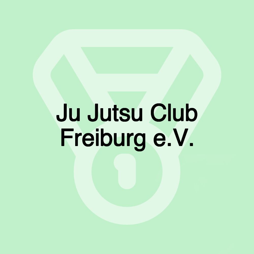 Ju Jutsu Club Freiburg e.V.