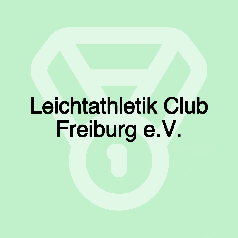 Leichtathletik Club Freiburg e.V.