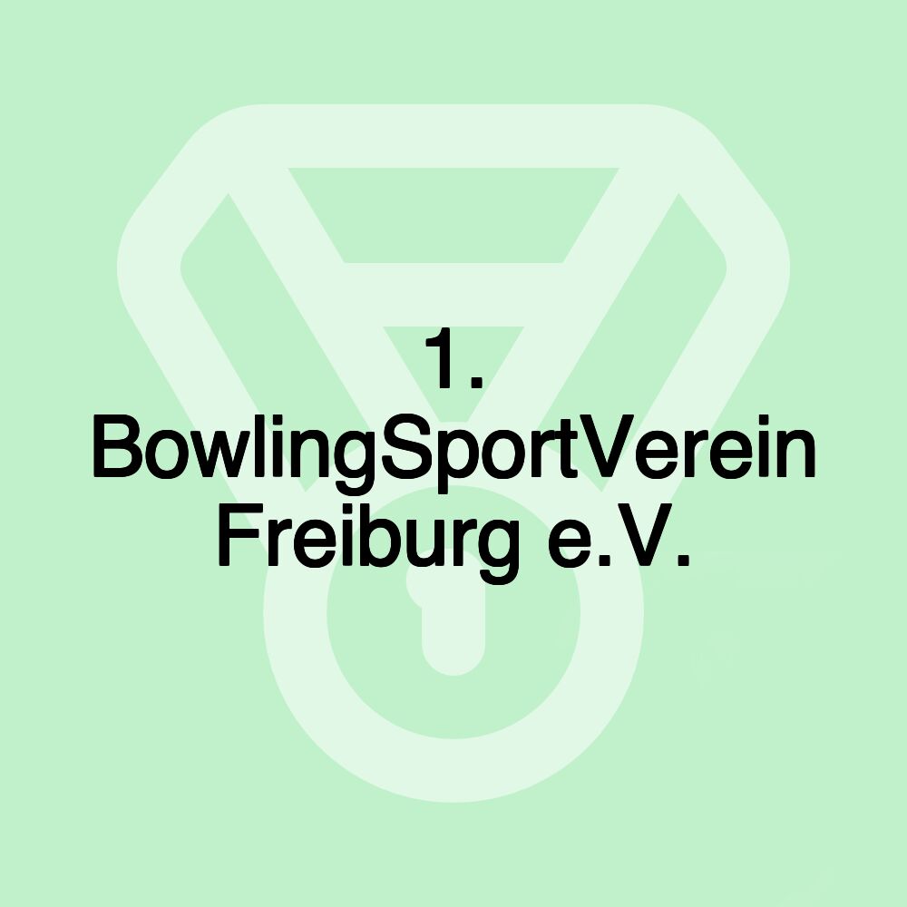 1. BowlingSportVerein Freiburg e.V.