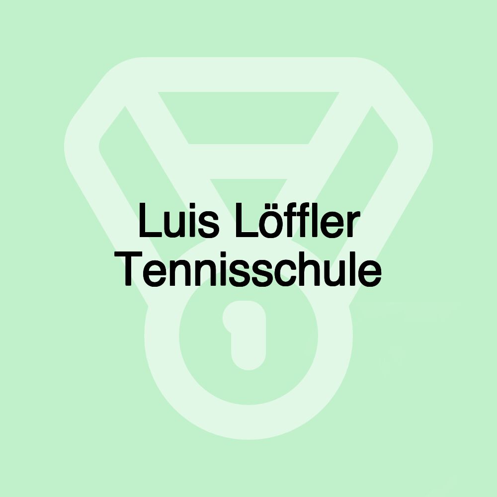 Luis Löffler Tennisschule