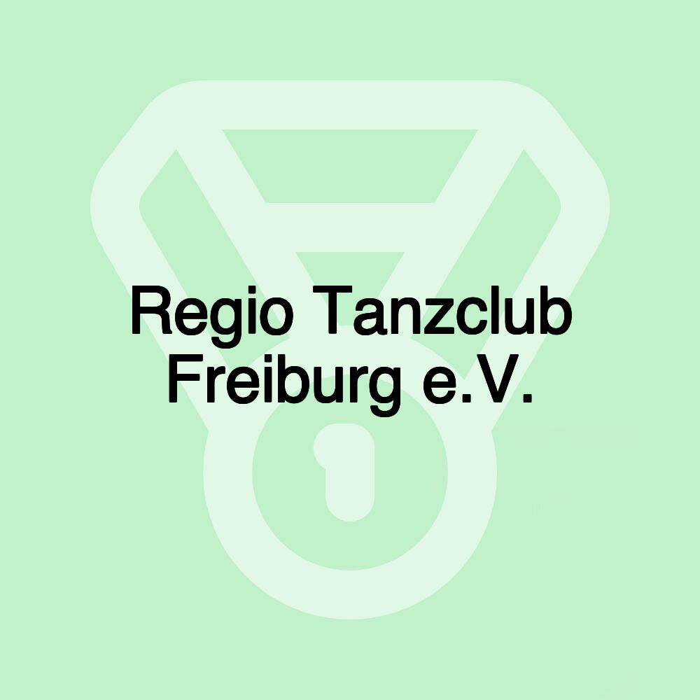 Regio Tanzclub Freiburg e.V.