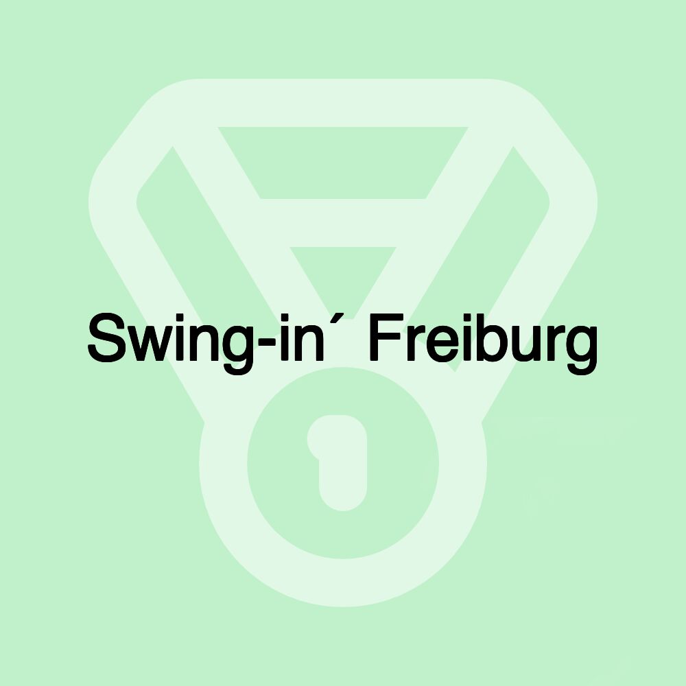 Swing-in´ Freiburg