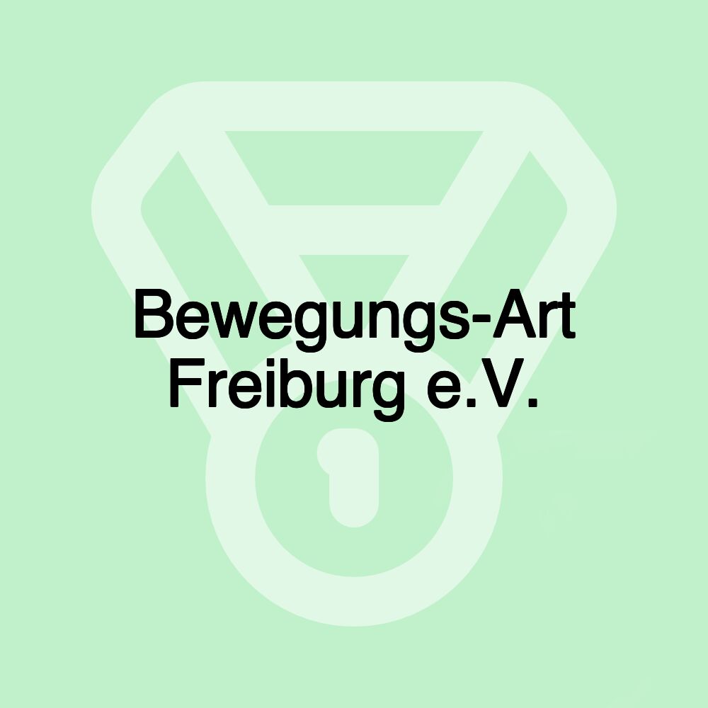 Bewegungs-Art Freiburg e.V.