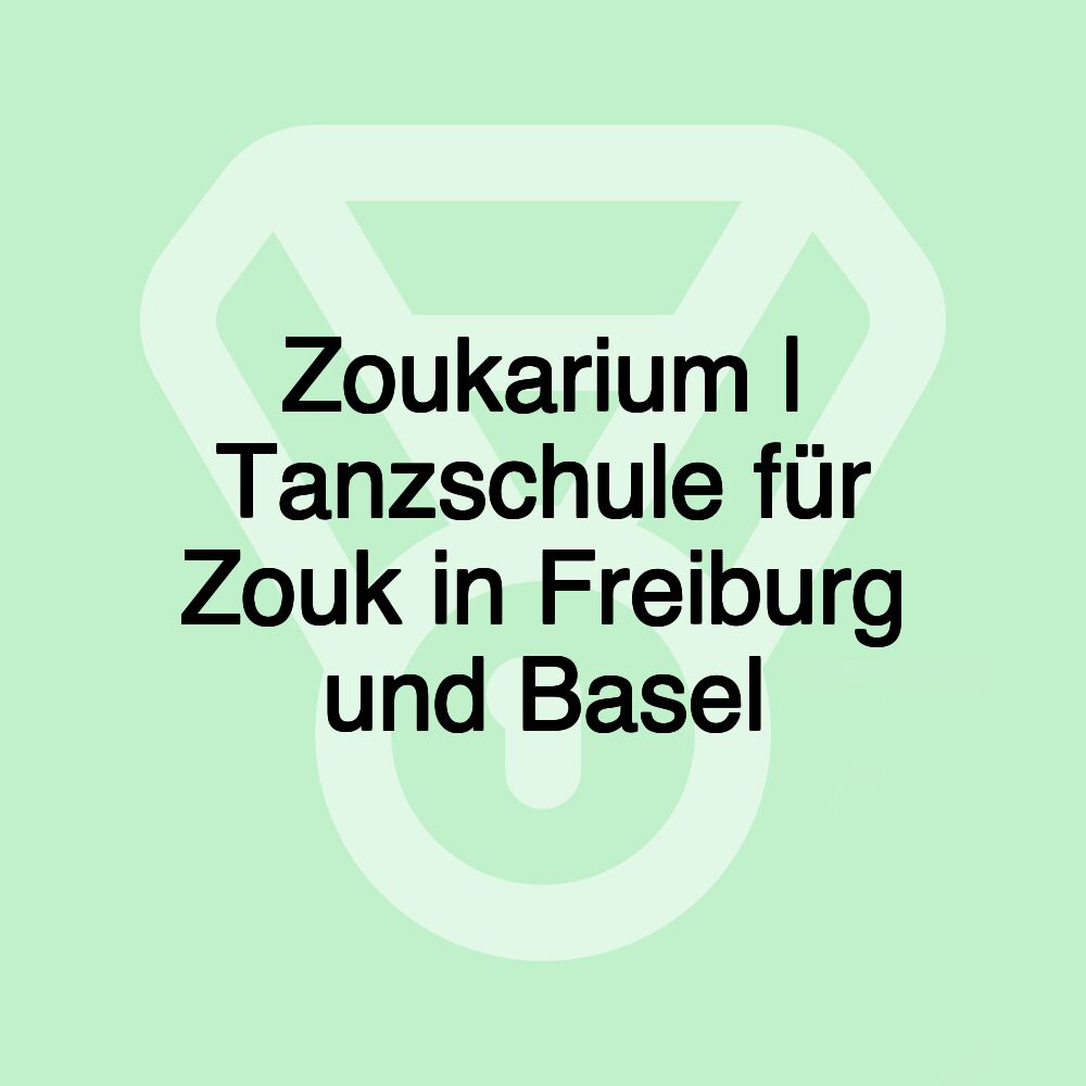 Zoukarium | Tanzschule für Zouk in Freiburg und Basel