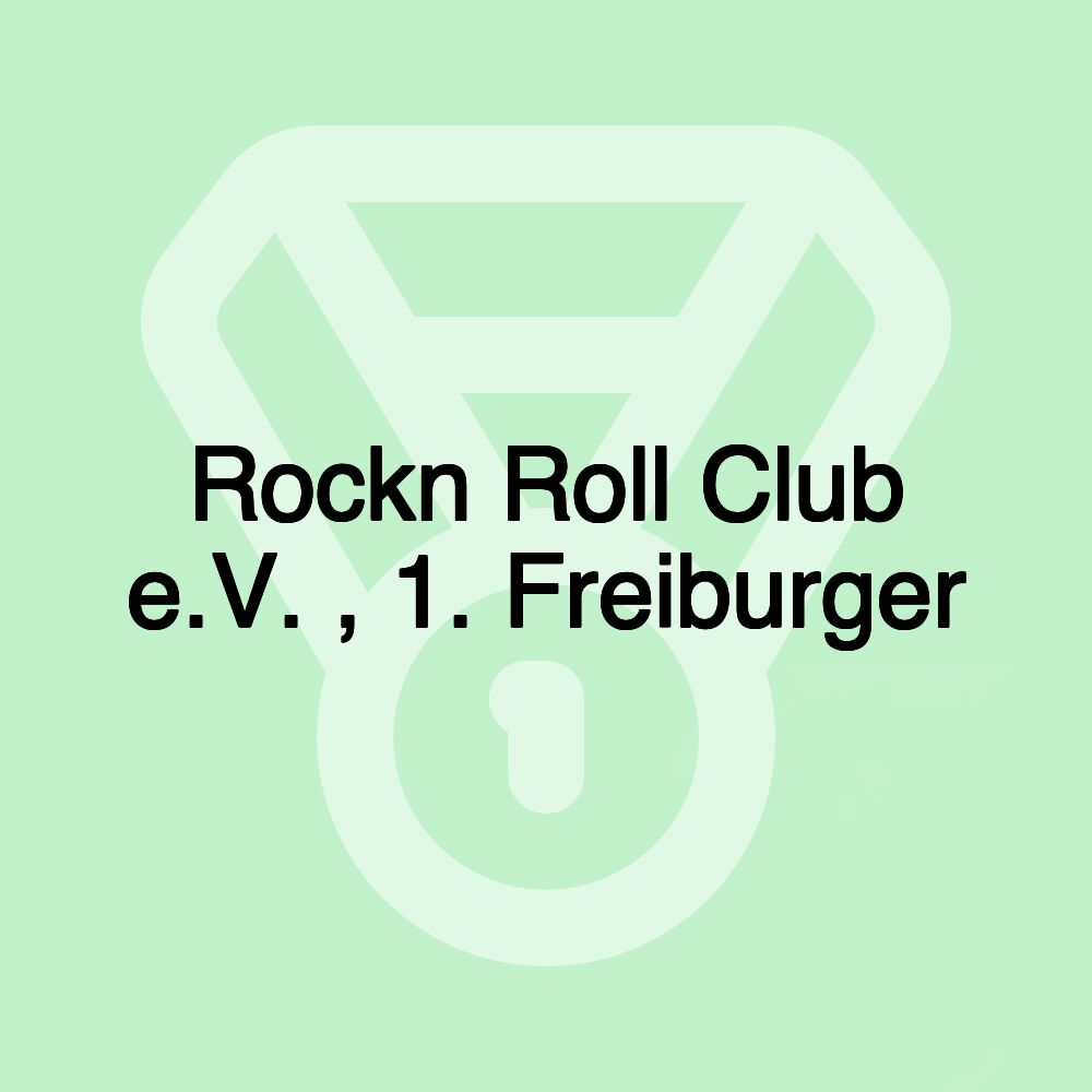 Rockn Roll Club e.V. , 1. Freiburger