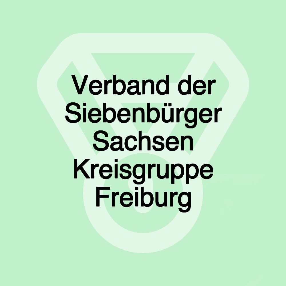 Verband der Siebenbürger Sachsen Kreisgruppe Freiburg