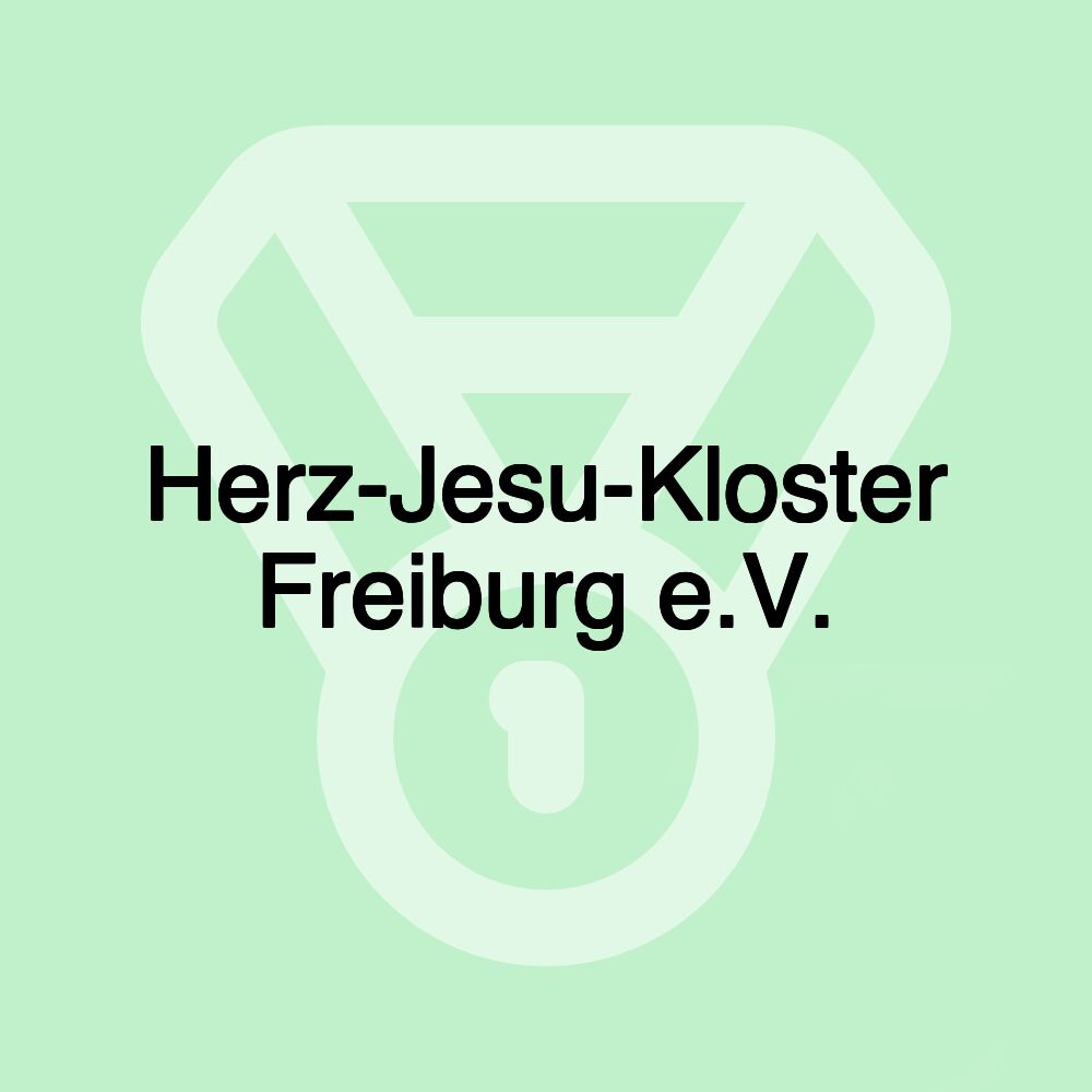 Herz-Jesu-Kloster Freiburg e.V.