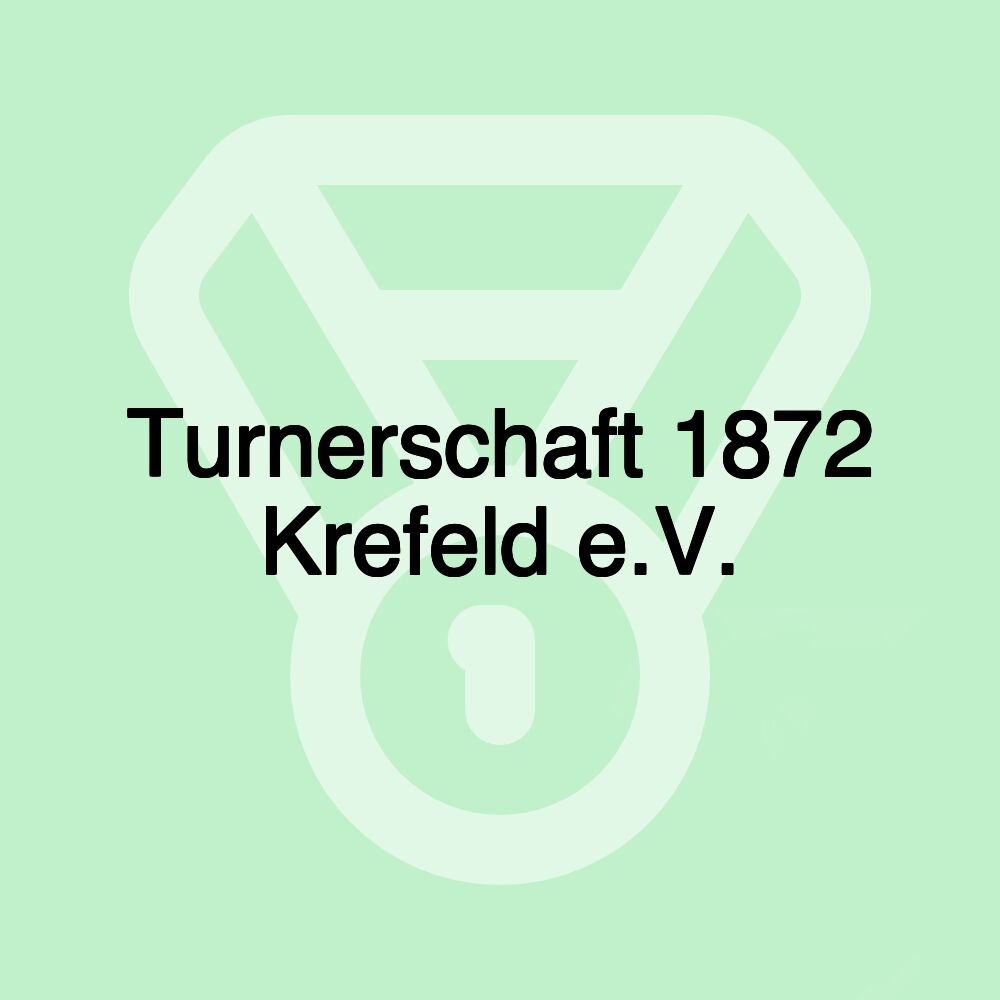 Turnerschaft 1872 Krefeld e.V.