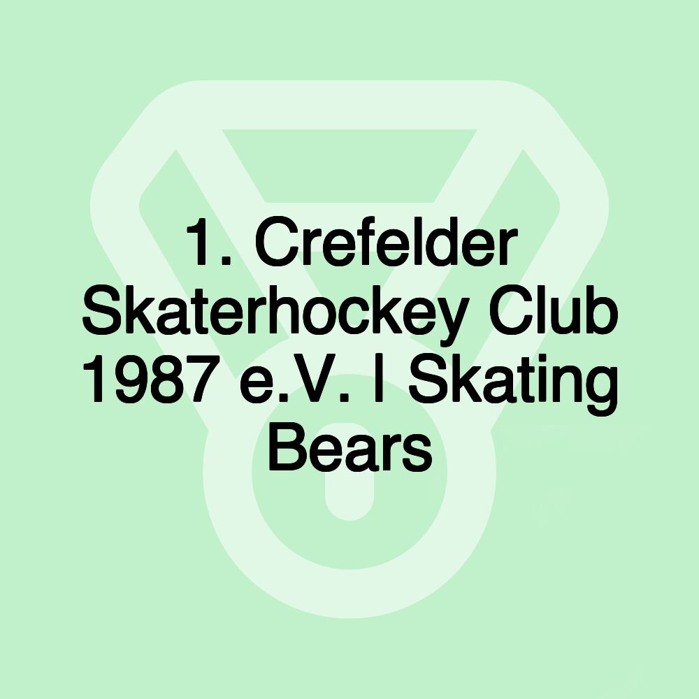 1. Crefelder Skaterhockey Club 1987 e.V. | Skating Bears