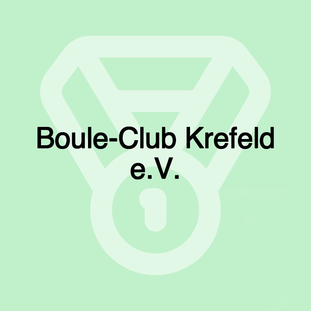 Boule-Club Krefeld e.V.