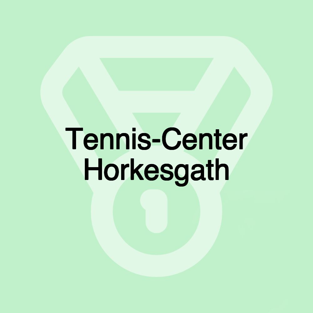 Tennis-Center Horkesgath