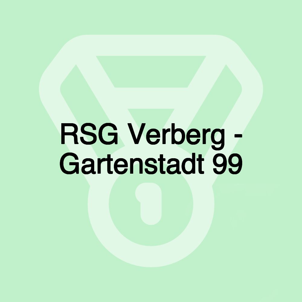 RSG Verberg - Gartenstadt 99