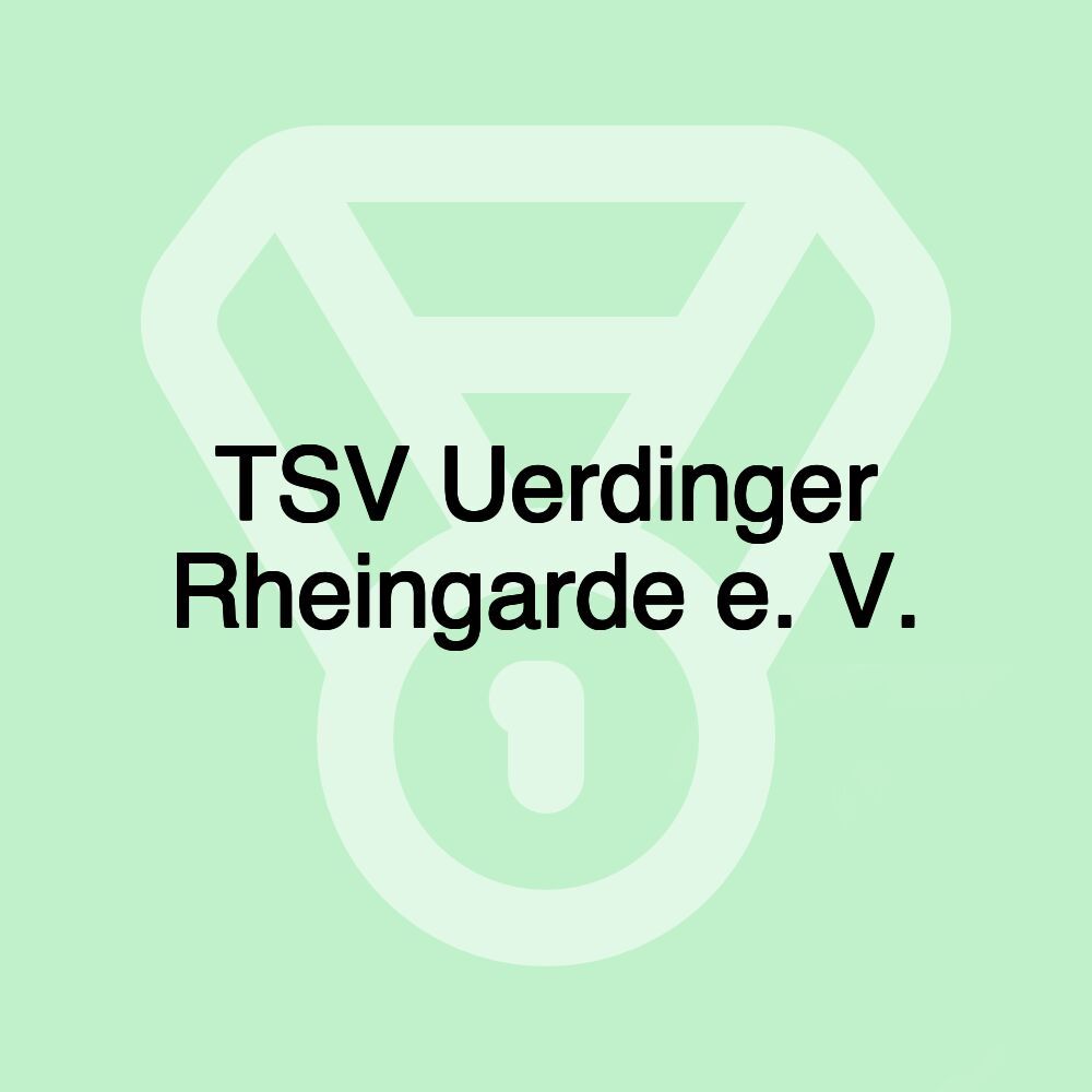 TSV Uerdinger Rheingarde e. V.