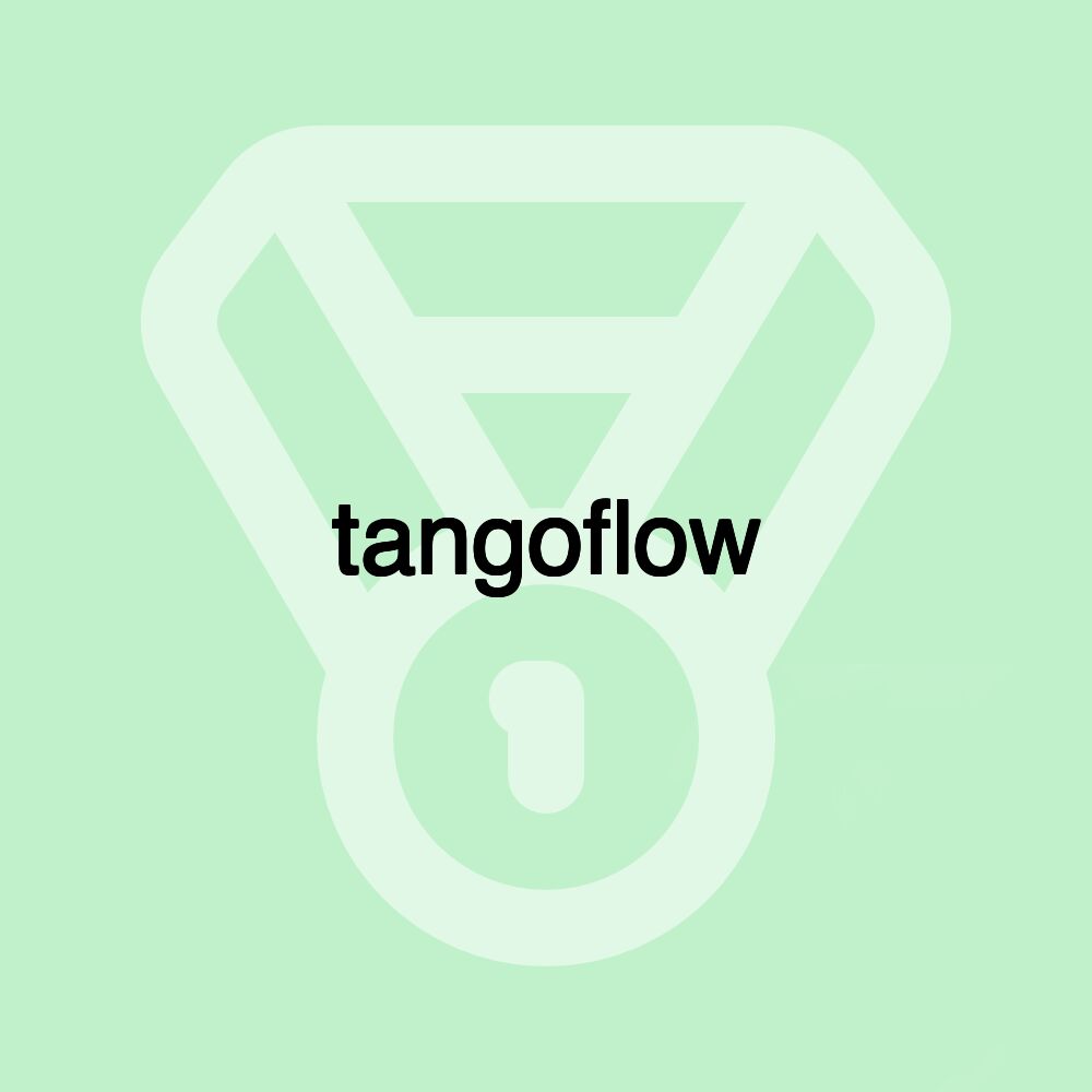 tangoflow