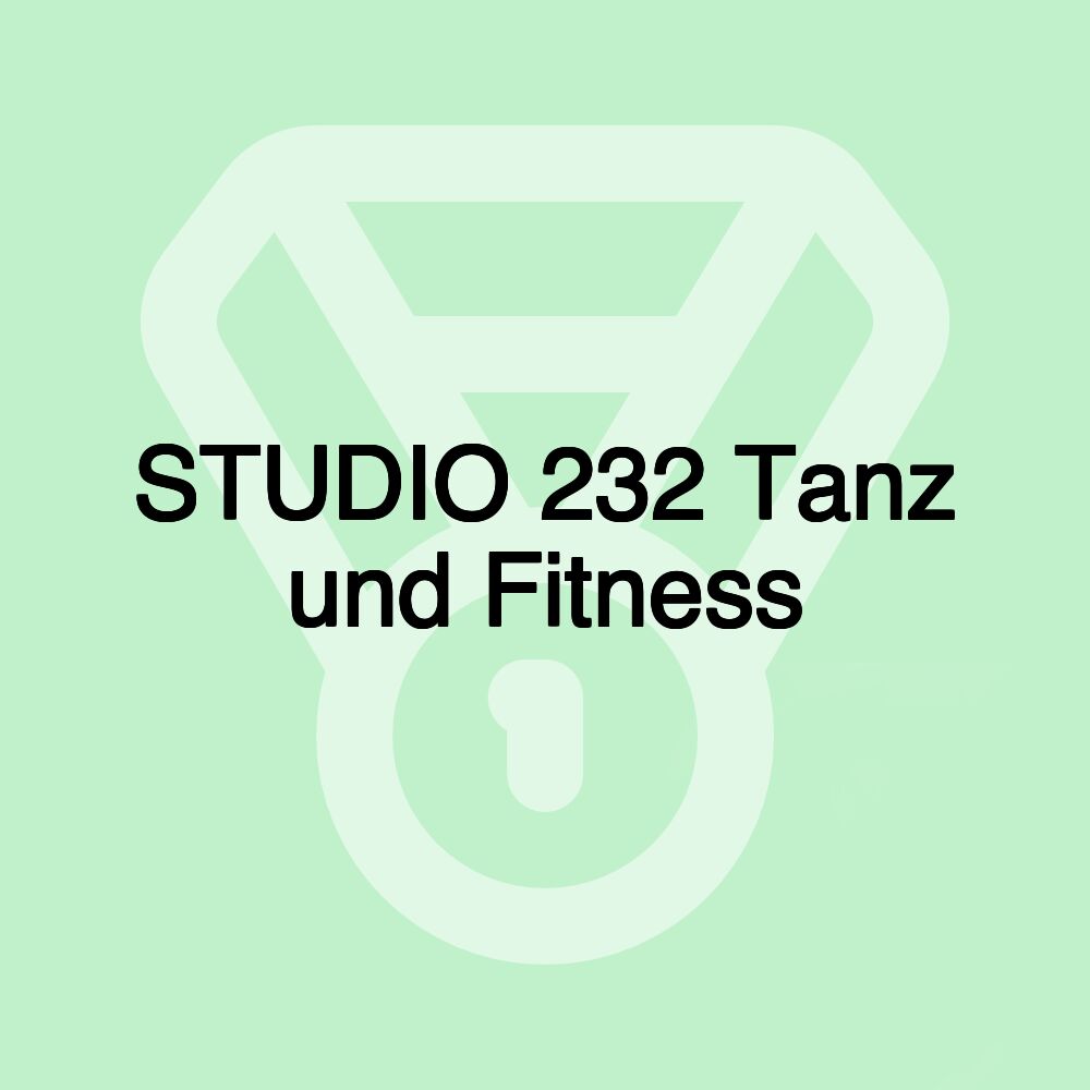 STUDIO 232 Tanz und Fitness