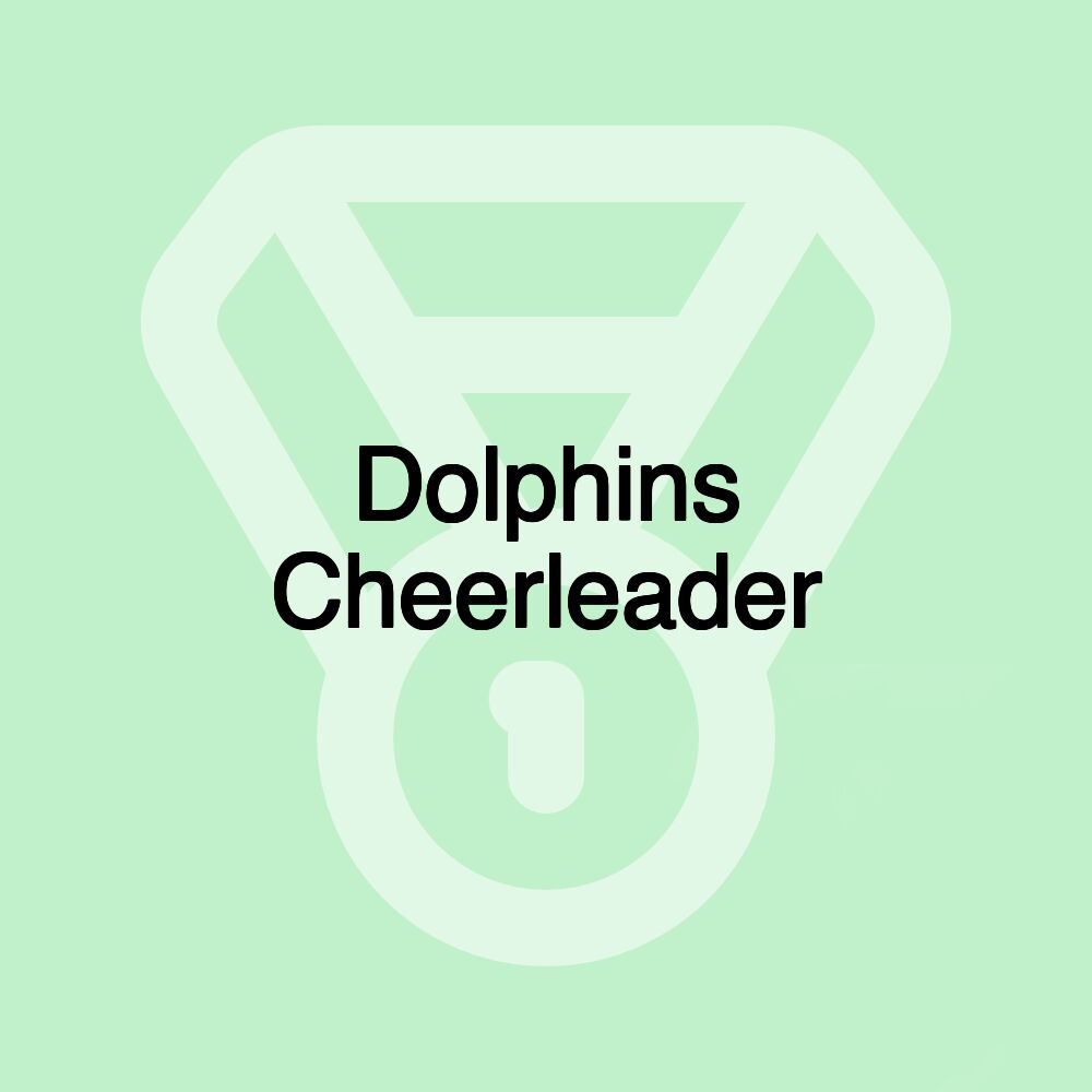 Dolphins Cheerleader