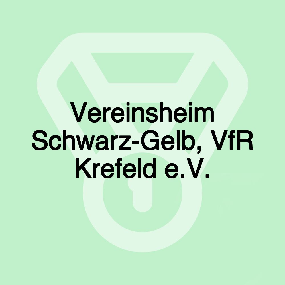 Vereinsheim Schwarz-Gelb, VfR Krefeld e.V.