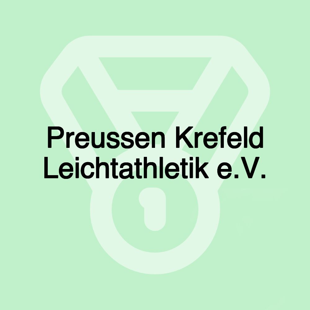 Preussen Krefeld Leichtathletik e.V.