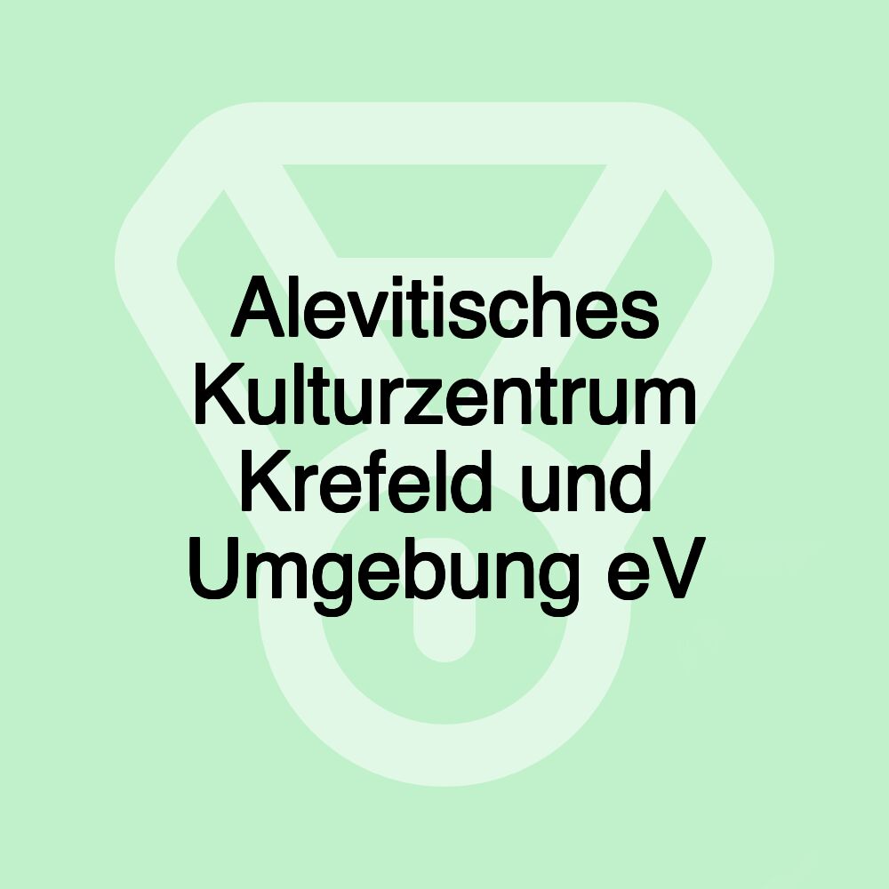 Alevitisches Kulturzentrum Krefeld und Umgebung eV