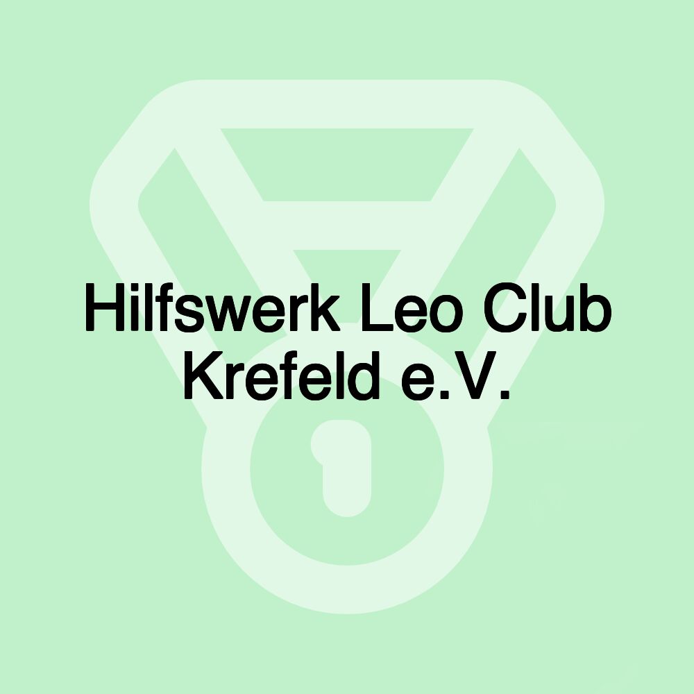 Hilfswerk Leo Club Krefeld e.V.