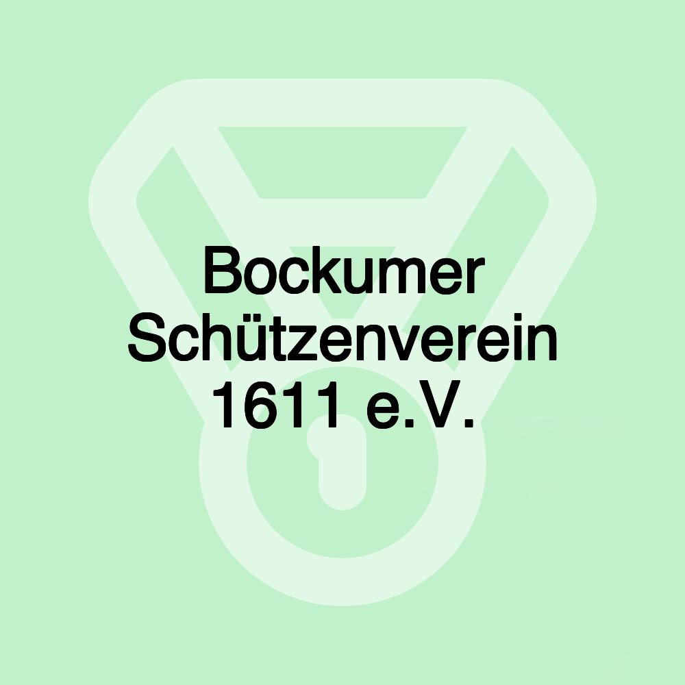 Bockumer Schützenverein 1611 e.V.