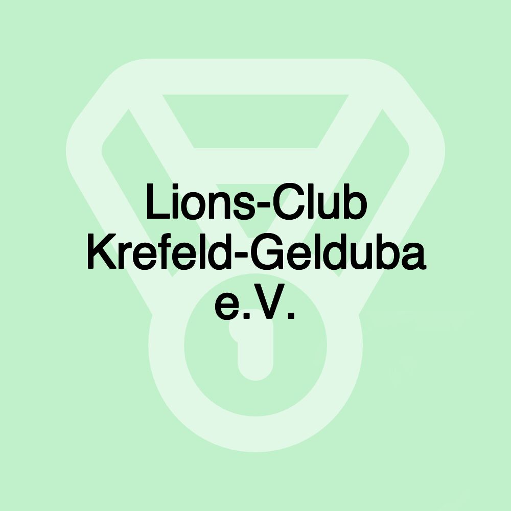 Lions-Club Krefeld-Gelduba e.V.