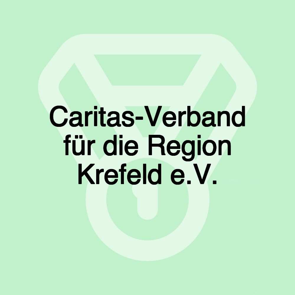 Caritas-Verband für die Region Krefeld e.V.