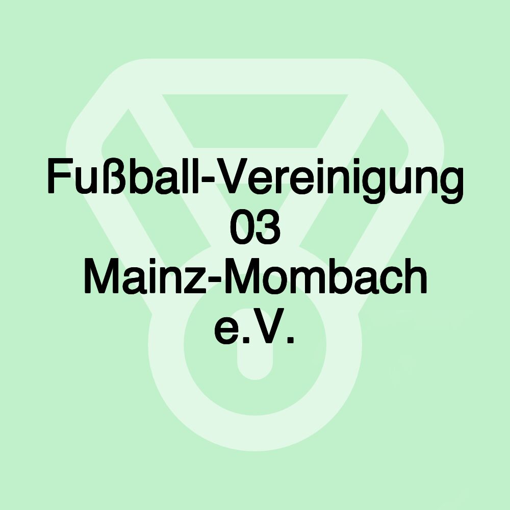 Fußball-Vereinigung 03 Mainz-Mombach e. V.