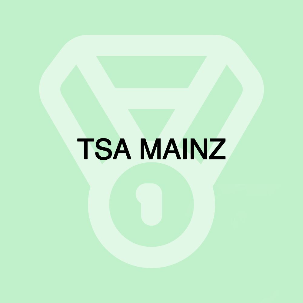 TSA MAINZ