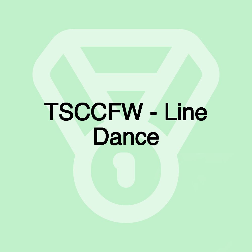 TSCCFW - Line Dance