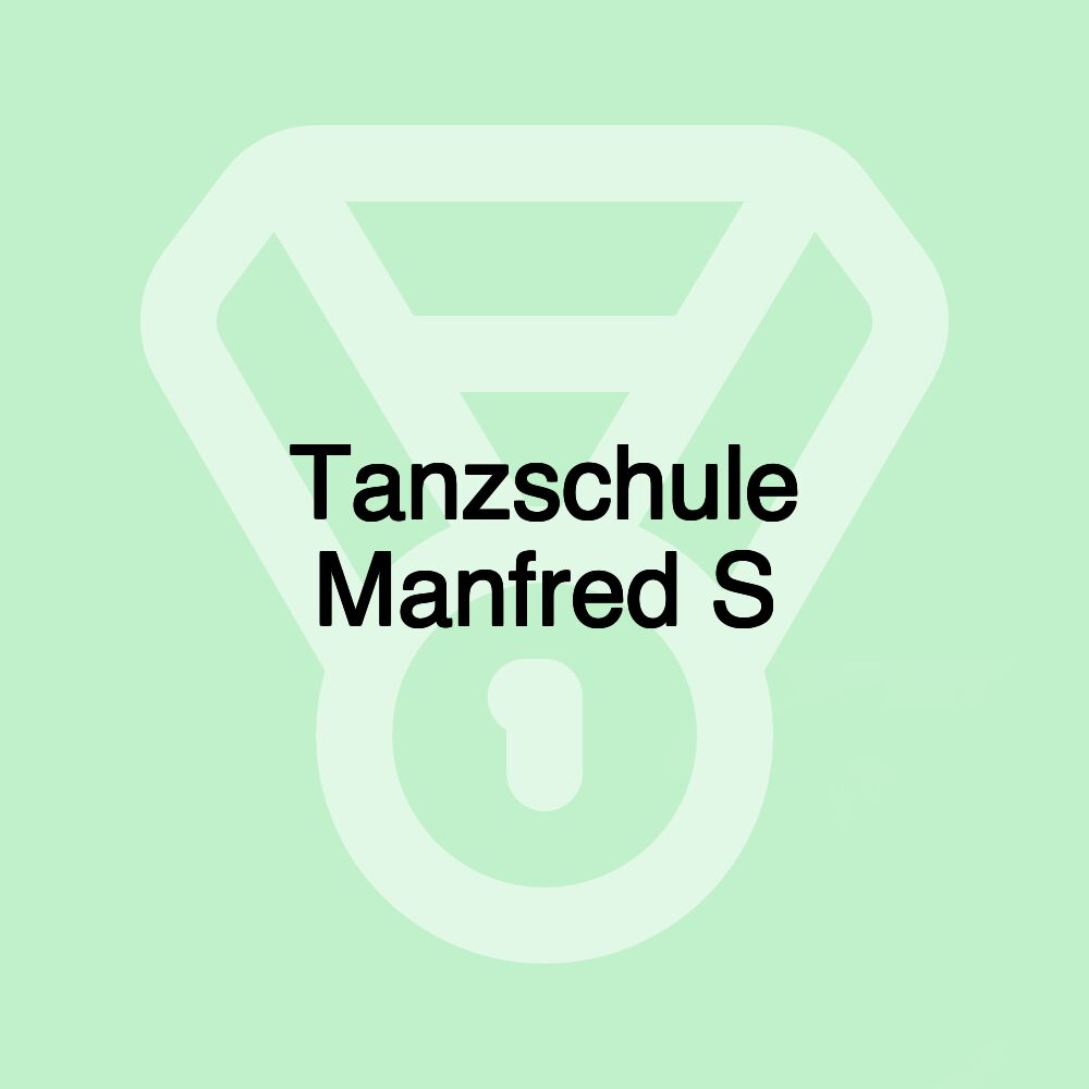 Tanzschule Manfred S