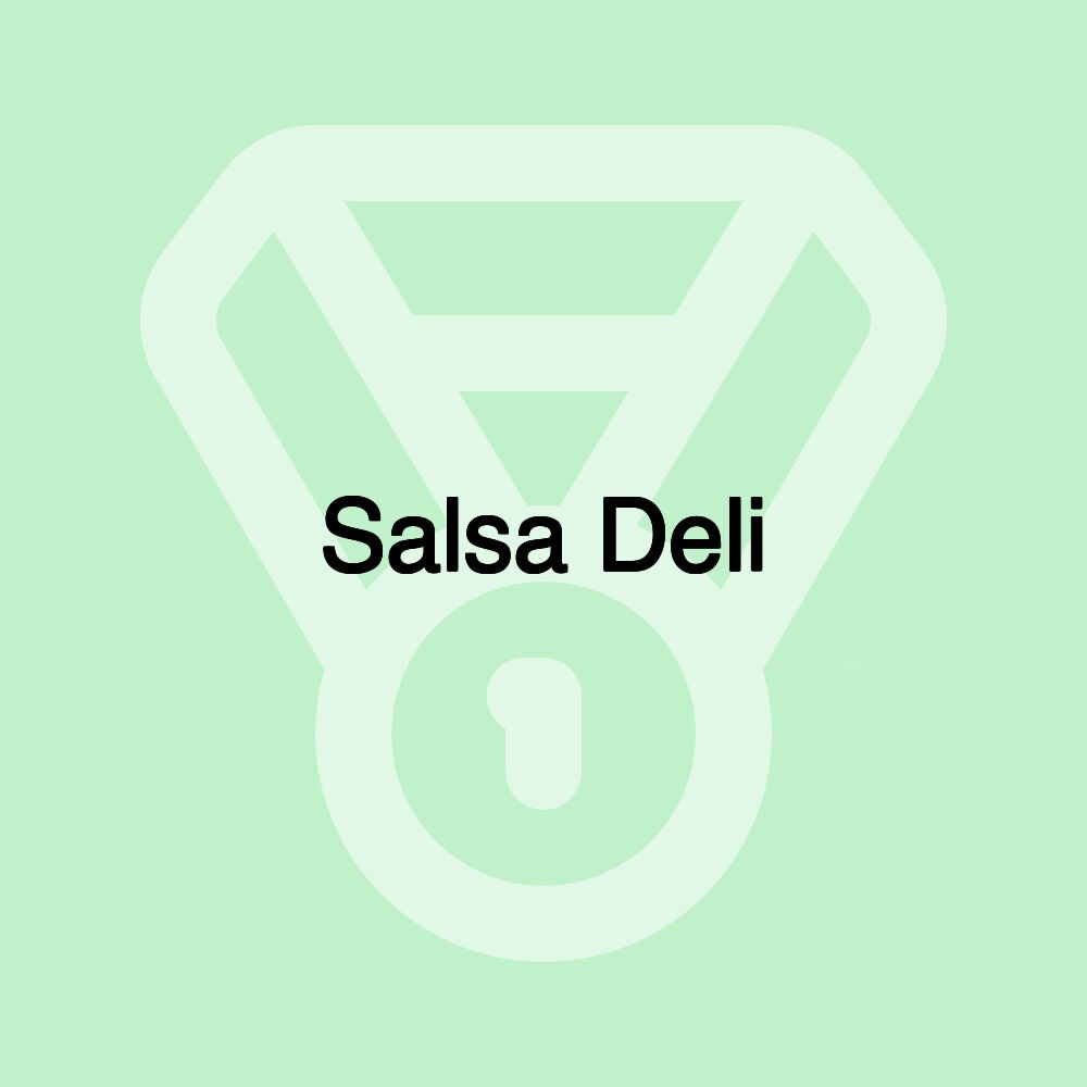 Salsa Deli