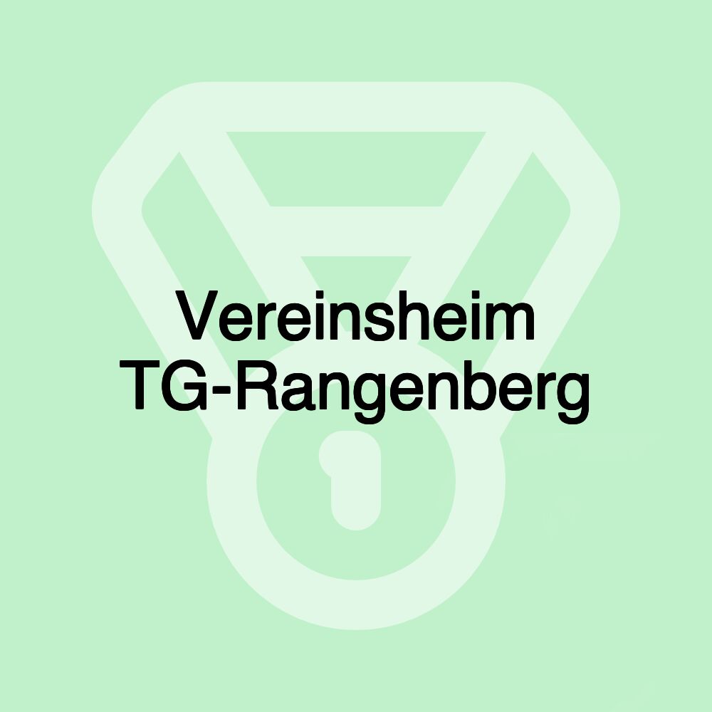 Vereinsheim TG-Rangenberg