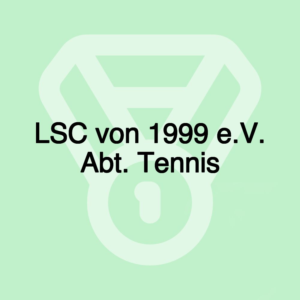 LSC von 1999 e.V. Abt. Tennis