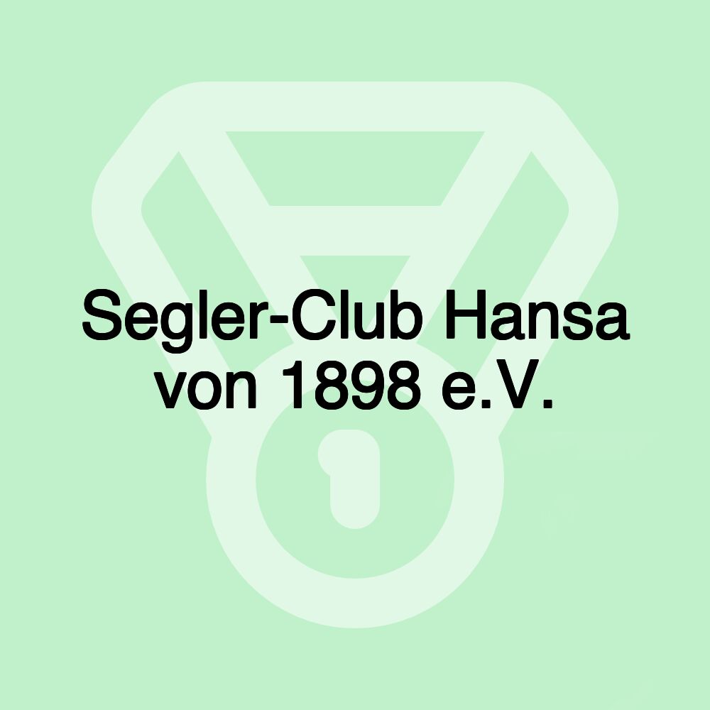 Segler-Club Hansa von 1898 e.V.